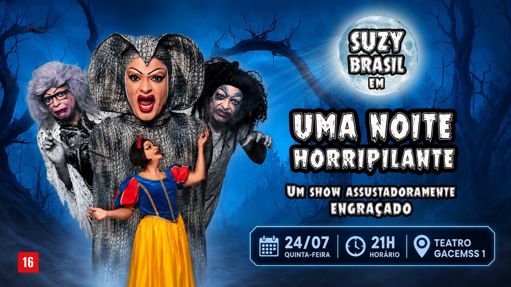 UMA NOITE HORRIPILANTE — 24/07, Teatro Gacemss 1